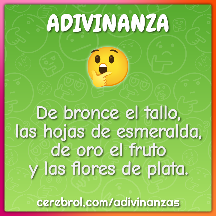 De bronce el tallo, las hojas de esmeralda, de oro el fruto y las...
