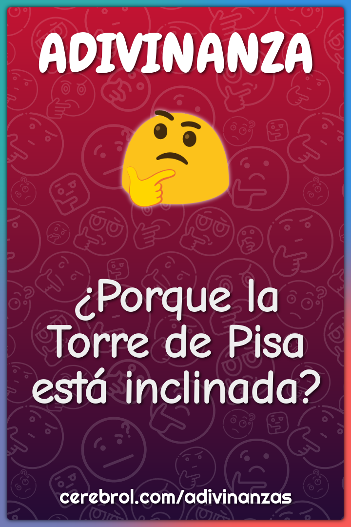 ¿Porque la Torre de Pisa está inclinada?