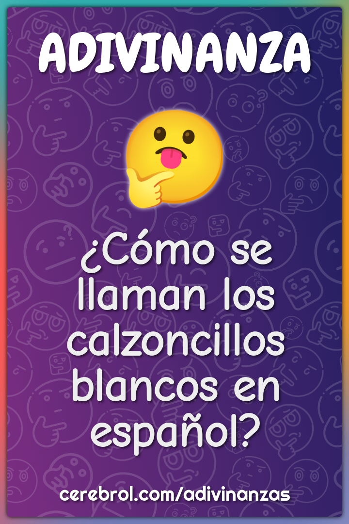 ¿Cómo se llaman los calzoncillos blancos en español?