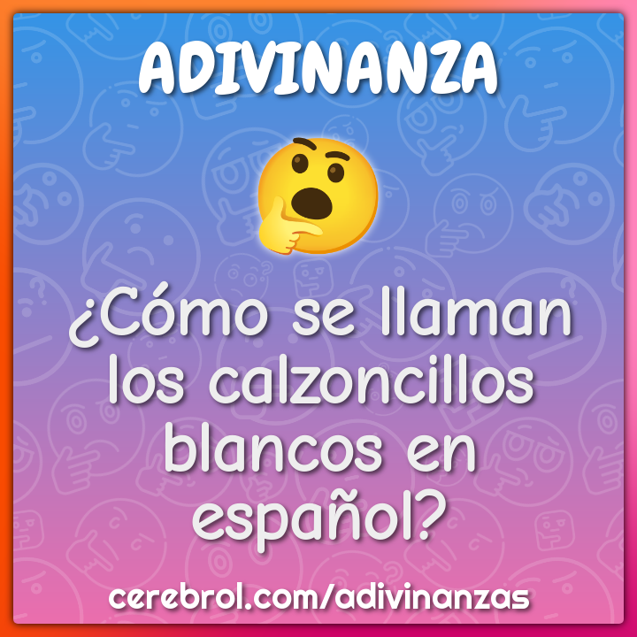 ¿Cómo se llaman los calzoncillos blancos en español?