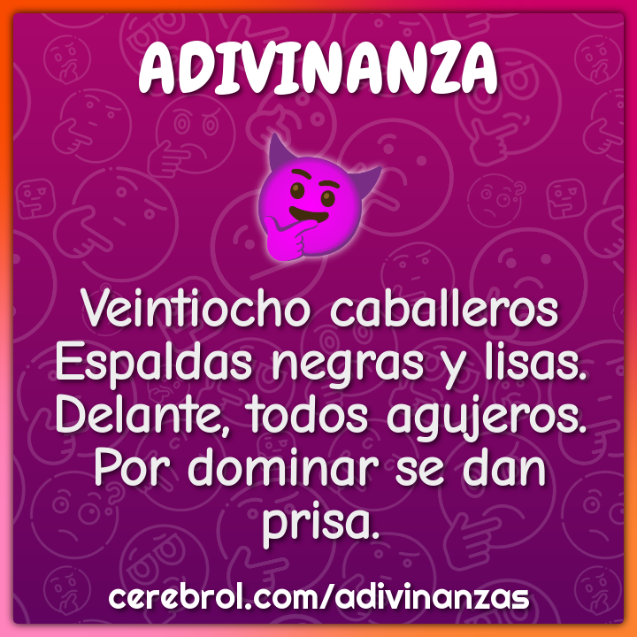Veintiocho caballeros Espaldas negras y lisas. Delante, todos...