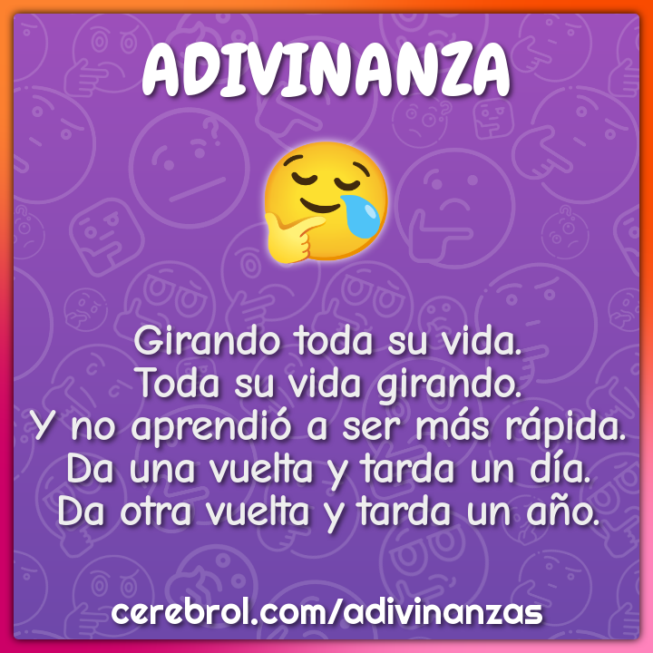 Girando toda su vida. Toda su vida girando. Y no aprendió a ser más...