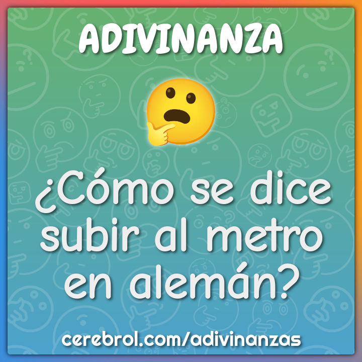 ¿Cómo se dice subir al metro en alemán?