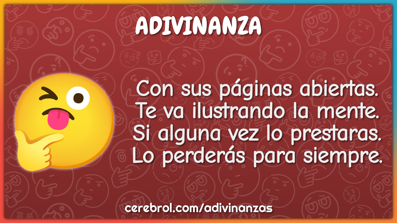 Con sus páginas abiertas. Te va ilustrando la mente. Si alguna vez lo...