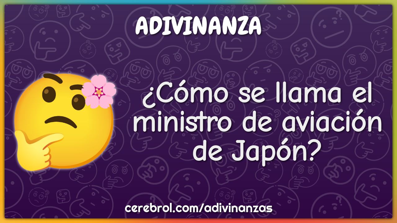 ¿Cómo se llama el ministro de aviación de Japón?