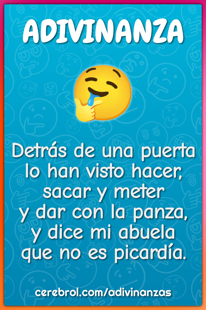 Detrás de una puerta lo han visto hacer, sacar y meter y dar con la...