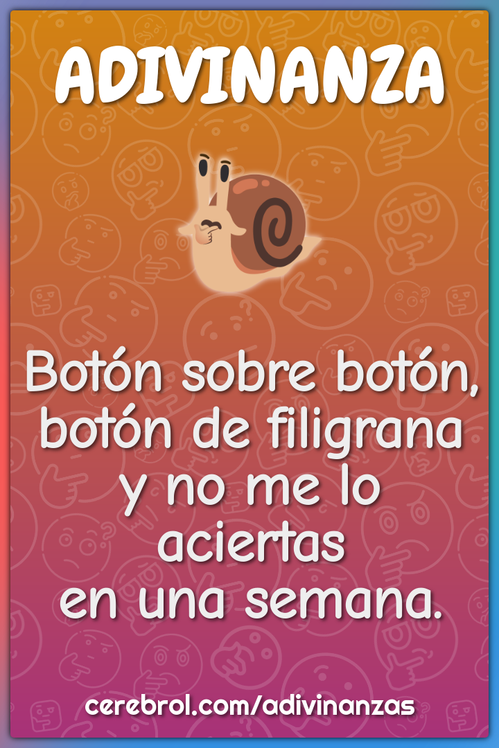 Botón sobre botón, botón de filigrana y no me lo aciertas en una...