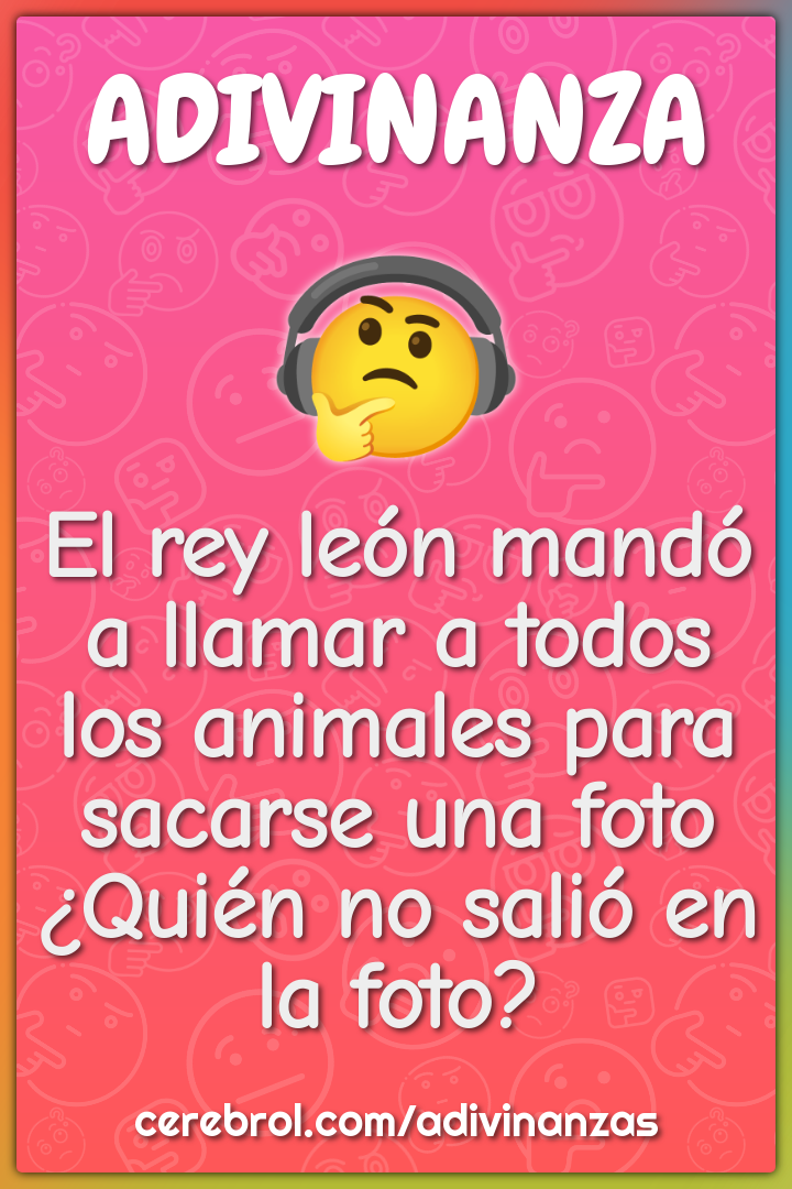 El rey león mandó a llamar a todos los animales para sacarse una foto...