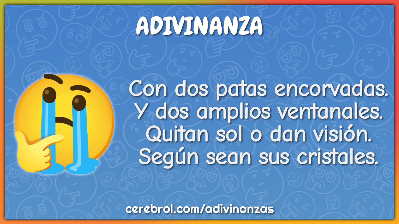 Con dos patas encorvadas. Y dos amplios ventanales. Quitan sol o dan...