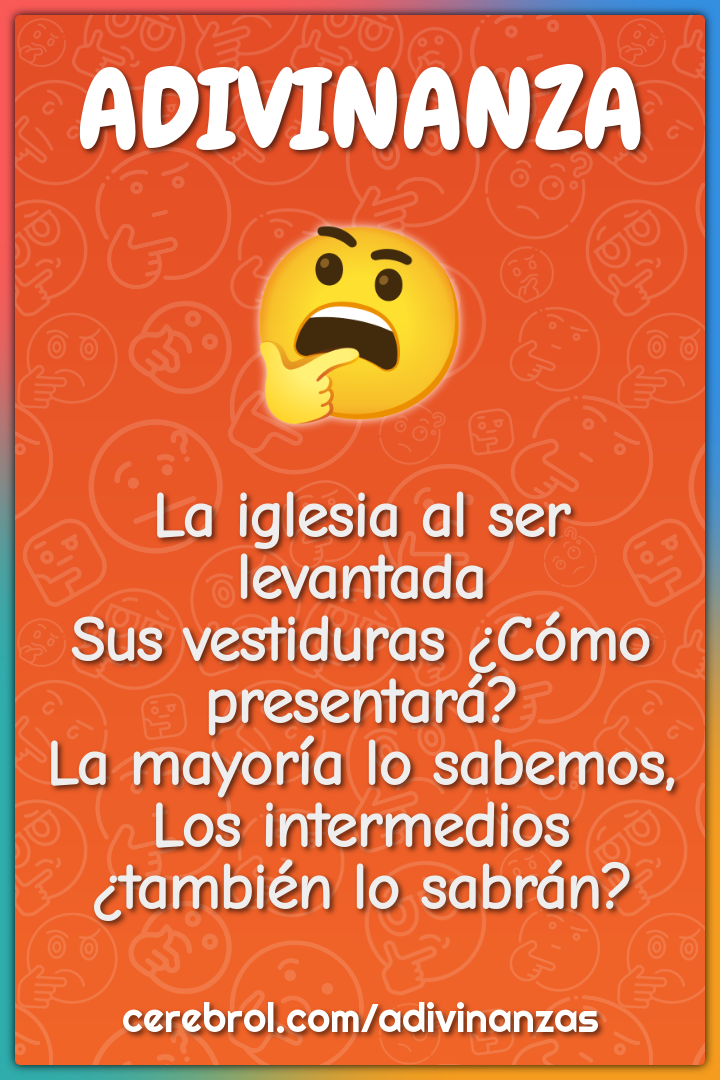 La iglesia al ser levantada Sus vestiduras ¿Cómo presentará? La...