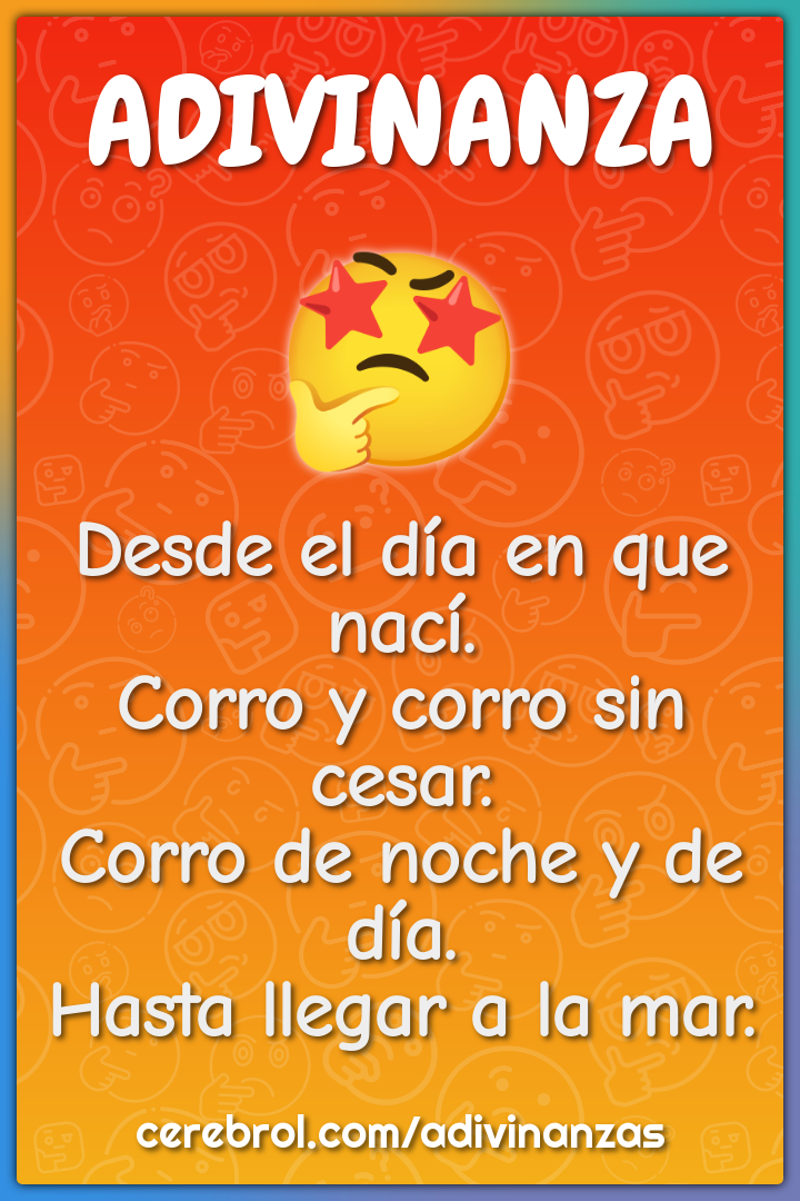 Desde el día en que nací. Corro y corro sin cesar. Corro de noche y de...