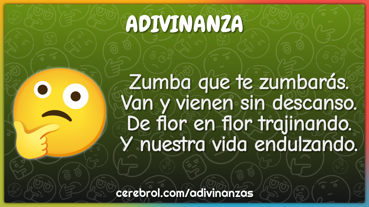 Zumba que te zumbarás. Van y vienen sin descanso. De flor en flor...