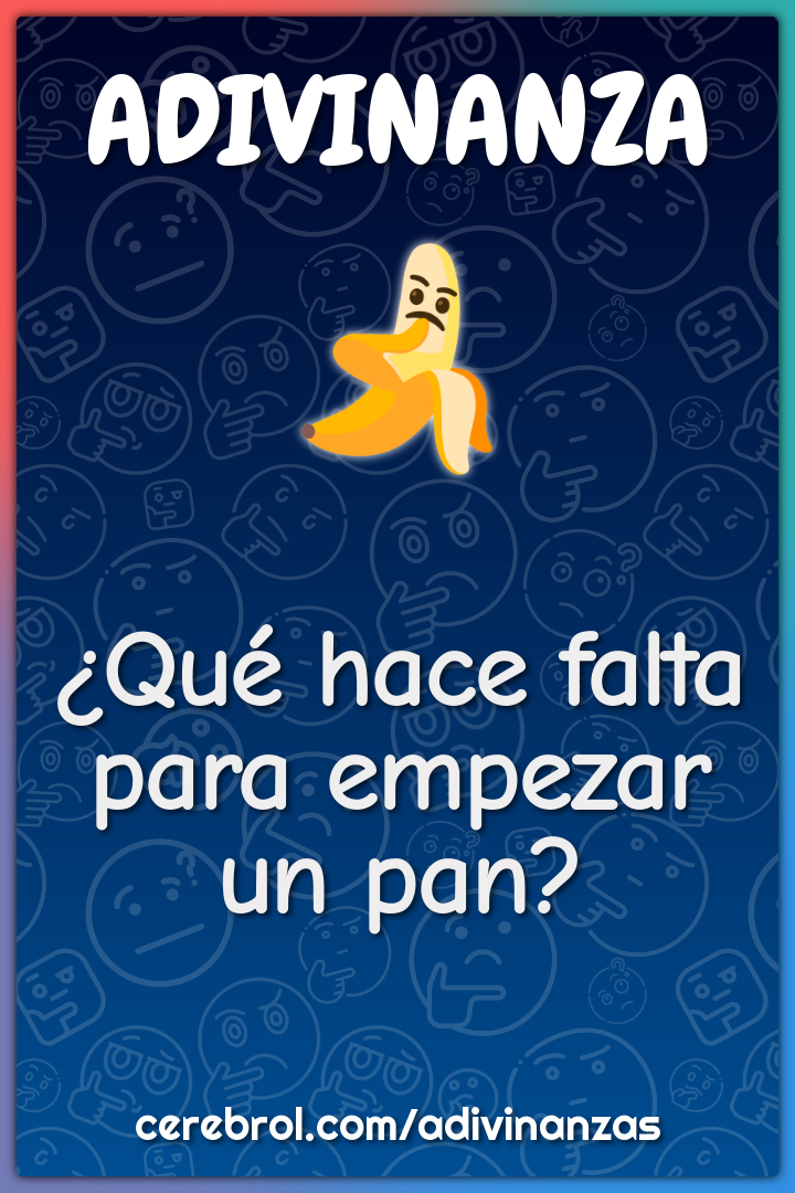 ¿Qué hace falta para empezar un pan?