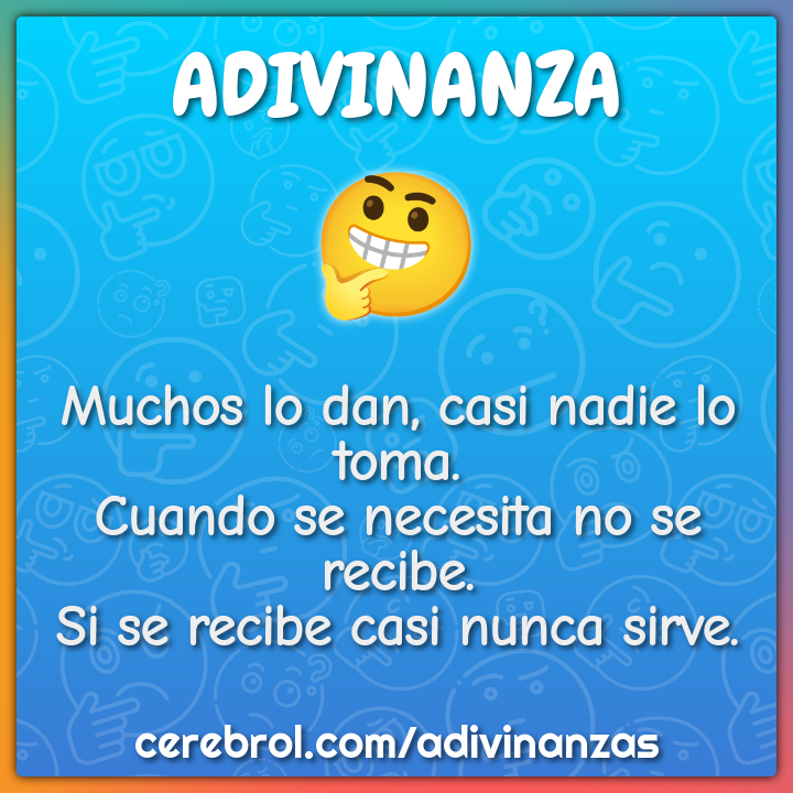Muchos lo dan, casi nadie lo toma. Cuando se necesita no se recibe. Si...